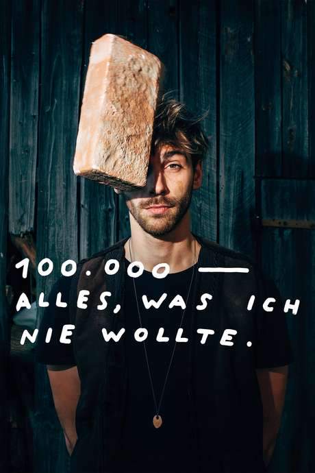 100.000 – Everything I never wanted